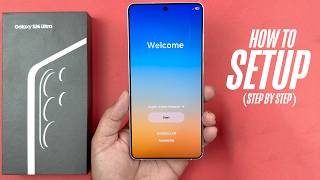Samsung Galaxy S26 Ultra: How To Set Up for The First Time! Beginner’s Guide
