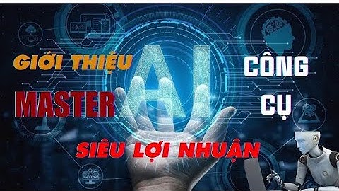 GIỚI THIỆU MASTER AI CÔNG CỤ TỐI ƯU LỢI NHUẬN TRÊN CÁC SÀN BO | Kiến Thức Trade BO