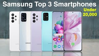 Samsung Best 3 Smartphones Under 20,000