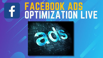 Facebook Ads Optimization Over The Should LIVE