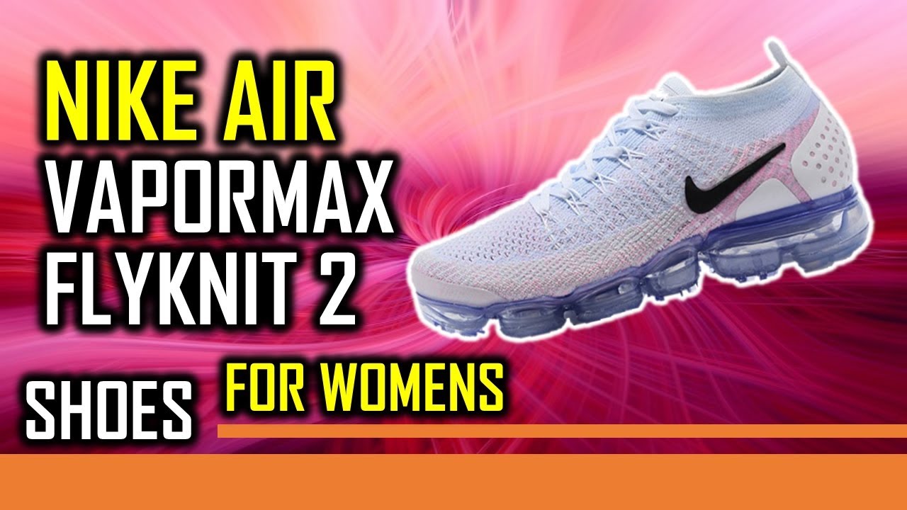 womens vapormax flyknit multicolor