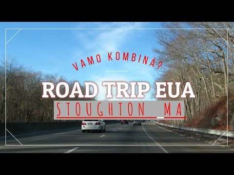 Road Trip EUA #2 - Stoughton, Massachusetts