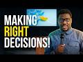 Making Right Decisions | Part 4 | A Renewed Mind