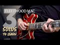 Top 3 Fleetwood Mac SOLOS to learn