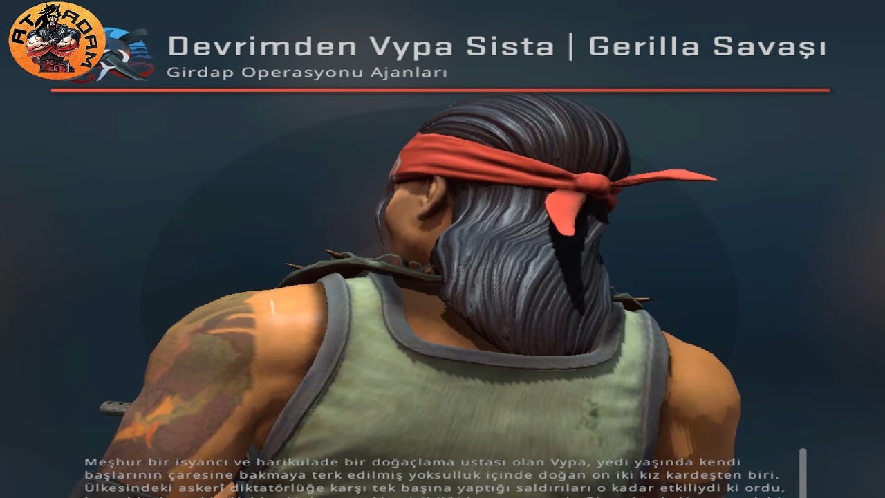 DEVRİMDEN VYPA SISTA GERİLLA SAVAŞI T ÜSTAT AJANLARI CS GO GİRDAP ...
