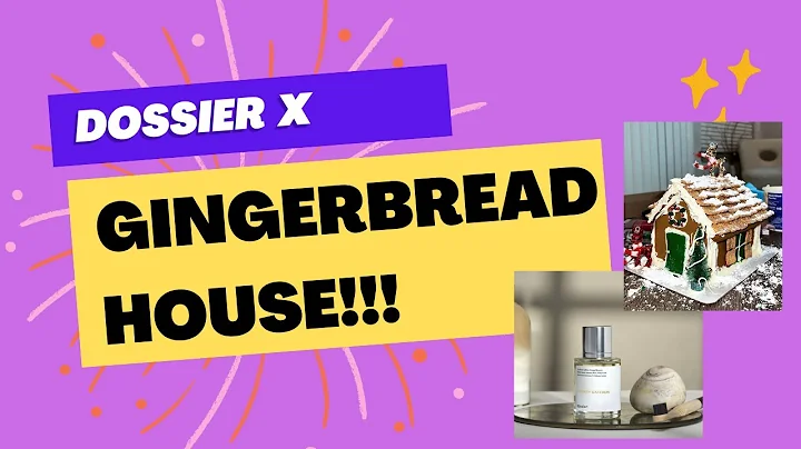 Building A Gingerbread House + Dossier Perfume