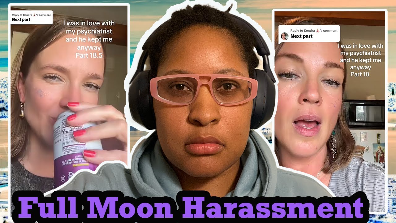 Unhinged Woman Uses TikTok To Harass Psychiatrist