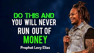 WATCH The Power that God Gave You to Produce Wealth • Prophet Lovy Elias