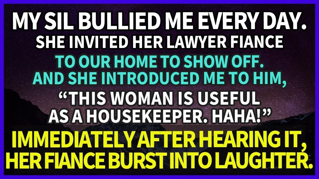 My SIL introduced me to her fiancé, "She is useful, haha!" Then, he ...