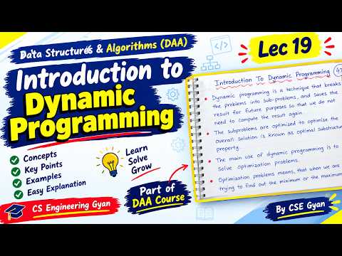 Lec:19 Dynamic Programming Explained  Introduction, Optimal Substructure & Examples | DAA Lecture