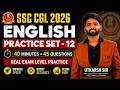 English Practice Set SSC CGL 2026 | Most Imp. English Set | Questions Based on PYQ Pattern | Set- 12