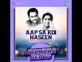 Aap Sa Koi Haseen - Jhankar Beats Mp3 Song