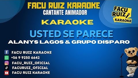 KARAOKE   Alanys Lagos & Grupo disparo Usted Se Parece
