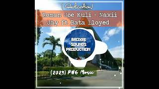 Roman Joe Kuli (Dedication) - Naxii Jay ft Bata Lloyed (Pro. Broxiie Mahn) 2023