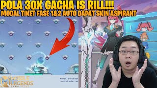 CUMA MODAL 27 TIKET ASPIRANT FASE 1 & 2 LANGSUNG DAPAT SKIN LAYLA MISS HIKARI! MOBILE LEGENDS
