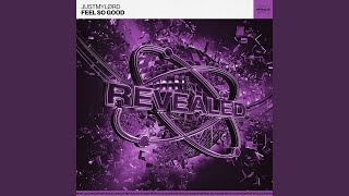 Feel So Good (Extended Mix)