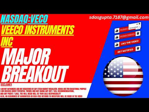 VECO STOCK : MAJOR BREAKOUT | VEECO INSTRUMENTS STOCK