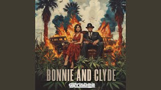 Bonnie and Clyde