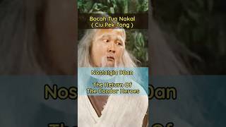 Bocah Tua Nakal  Ciu Pek Tong  The Return Of The Condor Heroes shorts chinesedrama