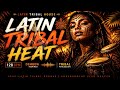 LATIN TRIBAL HEAT 🔥 | Tribal House 128 BPM | Underground Groove (AI ASSISTED)