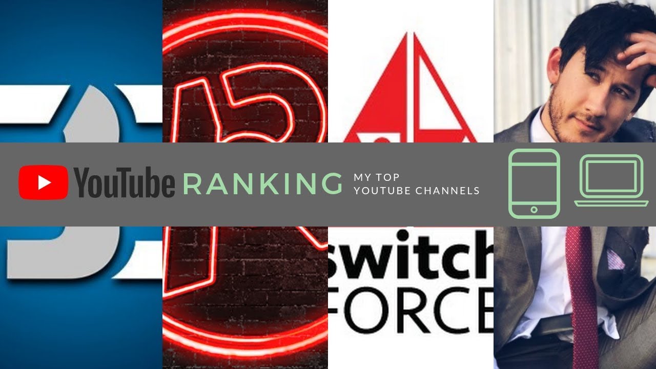 My Top YouTube Channels Ranked YouTube