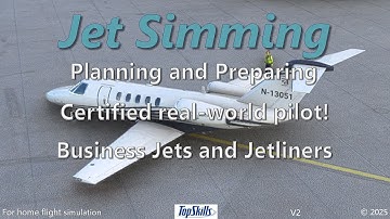 Jet Simming Planning and Preparing TopSkills
