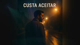Adn Tuga - Custa Aceitar