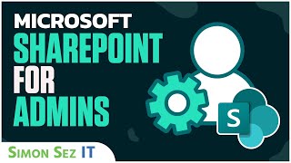 Microsoft SharePoint Administration Training: A Tutorial Guide for Admins of Sharepoint