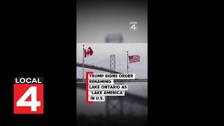 Trump signs order renaming Lake Ontario as Lake America in US