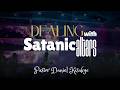DEALING WITH SATANIC ALTARS PASTOR DANIEL KISAKYE 15 03 2026