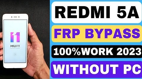 Mi Redmi 5A Frp Bypass Gmail Account Remove 100%|| 5A ko reset kaise karen frp bypass MTM