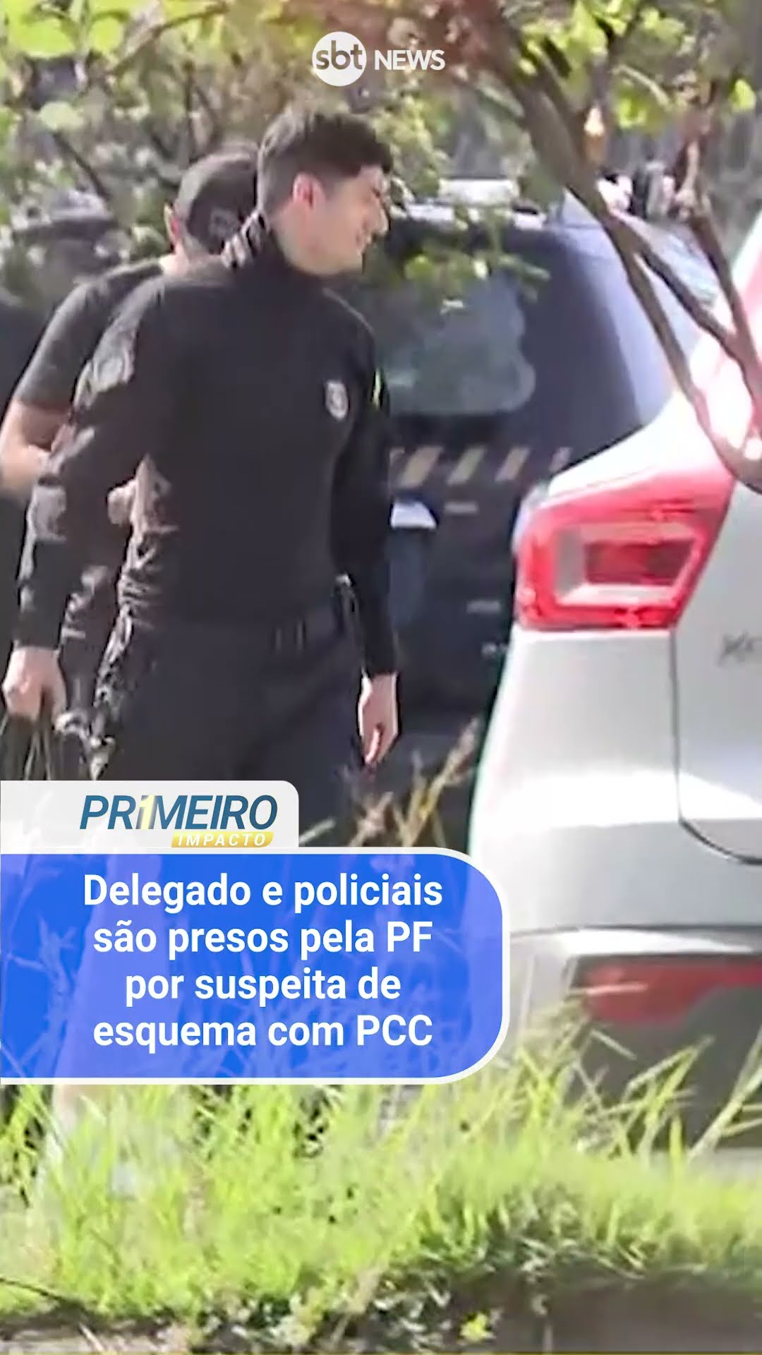 Delegado e policiais são presos pela PF por suspeita de esquema com PCC