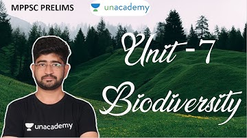 Biodiversity Prelims Unit 7