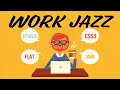 Relaxing jazz for work and study  background instrumental concentration music for work and study