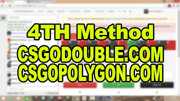 [4th Method] Csgodouble/csgopolygon [Giveaway] Tricks and strategies