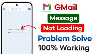 Fix Gmail Messages Not Loading Problem 2026 Gmail Getting Your Messages Problem Solve