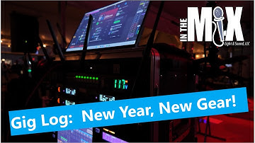 Live Sound Gig Log:  New Year, New Gear!  #meyer X40 #WingRack