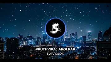 Pruthviraj Akolkar - Swarg lok (Instrumental)