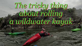 The Tricky Thing About Rolling a Wildwater Kayak, Attaining Anglers to Rocky 3.81, 2024-05-09