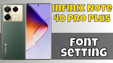 Font setting infinix Note 40 Pro Plus || How to set font size || Font size not working