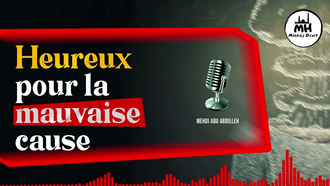 heureux pour la mauvaise cause