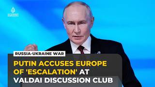 Putin accuses Europe of escalating tensions over Russia’s war on Ukraine