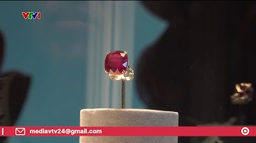 Viên hồng ngọc lớn nhất, quý giá nhất thế giới | VTV24