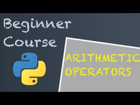Arithmetic Operators Made Easy: A beginner Python Course