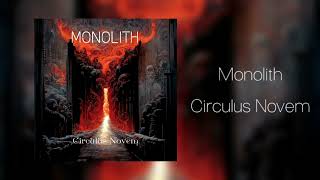 Monolith - Circulus Novem (Full album)