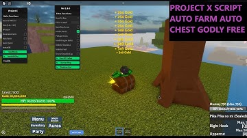 Roblox Project X Script Auto Farm Auto Chest GODLY FREE