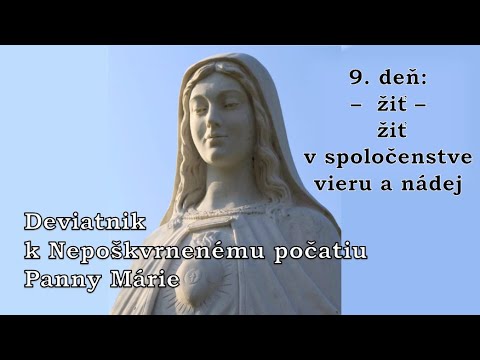 Deviatnik k Nepoškvrnenému počatiu Panny Márie - 9. deň