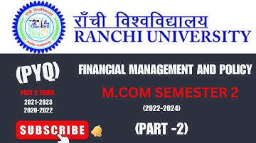 Financial management and policy previous year question paper/ Ranchi University/m.com sem 2/ #pyq