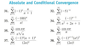 Absolutely & Conditionally Convergent and Divergent Series | Alternating Series Test | Exercise 10.6