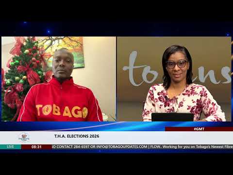 T.H.A. Elections 2026 | Ancil Dennis | Host: Natalie Sealy-Richardson | Tobago Updates